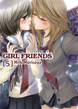 Girl Friends. Tom 5 - Milk Morinaga