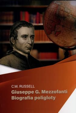 Giuseppe G Mezzofanti Biografia poligloty - C.W. Russel