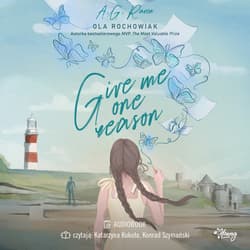 Give Me One Reason - audiobook - Ola Rochowiak