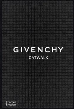Givenchy Catwalk: The complete collections wer. angielska - Alexandre Samson, Anders Christian Madsen