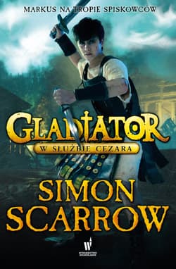 Gladiator. W służbie Cezara - Simon Scarrow