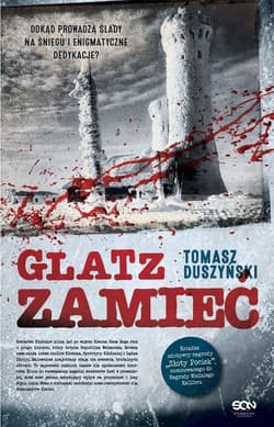 Glatz. Zamieć w.2 - Tomasz Duszyński
