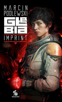 Głębia: Imprint. Cykl Galaktyki Exodusu. Tom 1 - Marcin Podlewski