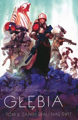 Głębia Tom 2 Zanim spali nas świt