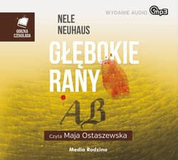 Głębokie rany - audiobook - Nele Neuhaus