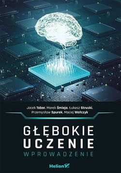 Głębokie uczenie. Wprowadzenie - Opracowanie Zbiorowe