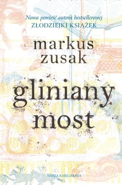 Gliniany most - ebook - Markus  Zusak