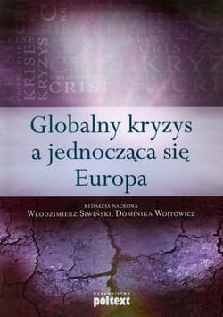 Globalny kryzys a jednocząca się Europa