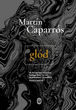 Głód - Martín Caparrós