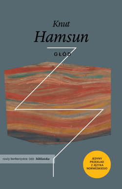 Głód wyd. 2023 - Hamsun Knut