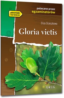 Gloria Victis Wydanie z opracowaniem - Eliza Orzeszkowa