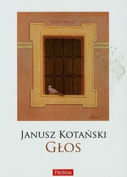 Głos - Janusz Kotański