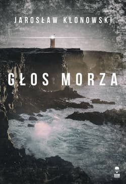 Głos Morza - Jarosław Klonowski