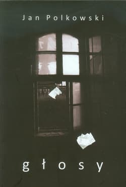 Głosy - Jan Polkowski