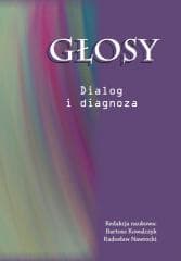 Głosy. Dialog i diagnoza - Praca zbiorowa
