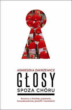 Głosy spoza chóru - Agnieszka Zakrzewicz