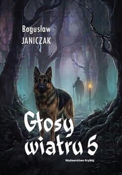 Głosy wiatru 5 - Bogusław Janiczak