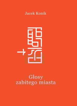 Głosy zabitego miasta Wstępna prezentacja rezultatów badań archeologicznych na terenie dawnego getta warszawskiego w latach 2021-2022