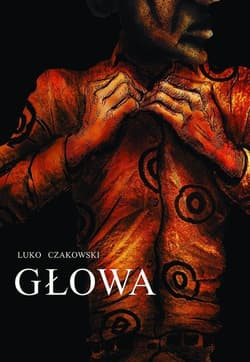 Głowa - Luko Czakowski