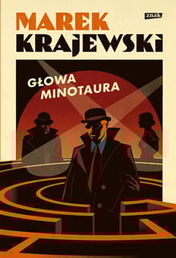Głowa Minotaura (2025) - Marek Krajewski