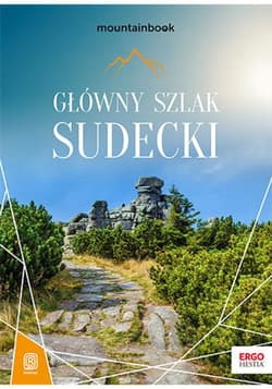 Główny Szlak Sudecki. MountainBook. Wydanie 1 - ebook - Mariola Borecka
