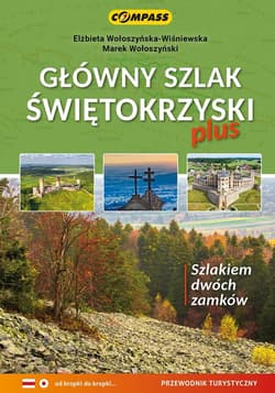 Główny Szlak Świętokrzyski plus - przewodnik