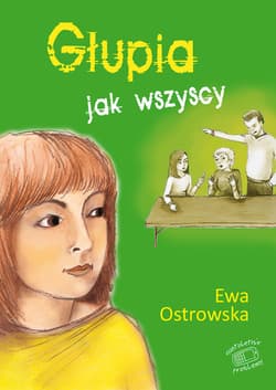 Głupia jak wszyscy - ebook - Ewa Ostrowska