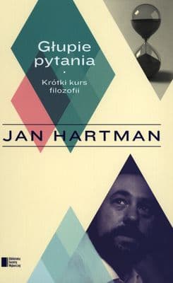 Głupie pytania - Jan Hartman