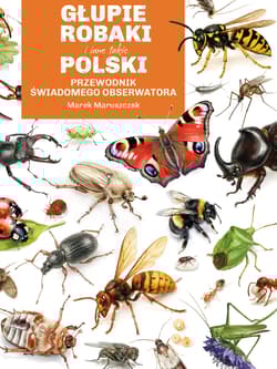 Głupie robaki i inne takie Polski - Marek Maruszczak