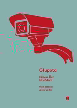 Głupota - Eiríkur Örn Norđdahl