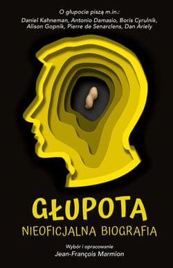 Głupota. Nieoficjalna biografia - ebook - Jean-François Marmion