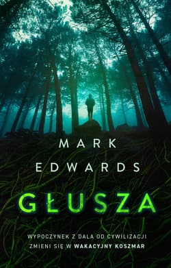 Głusza - ebook - Mark Edwards