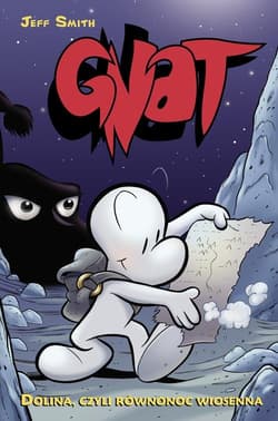 Gnat Tom 1 Dolina czyli równonoc wiosenna - Jeff Smith