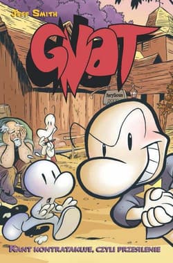 Gnat Tom 2 Kant kontratakuje czyli przesilenie - Jeff Smith