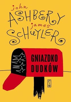 Gniazdko dudków - Ashbery John, Schuyler James