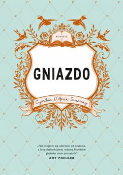 Gniazdo - Cynthia D'Aprix Sweeney