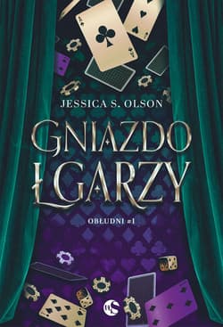 Gniazdo łgarzy. Obłudni Tom 1 - Olson Jessica S.