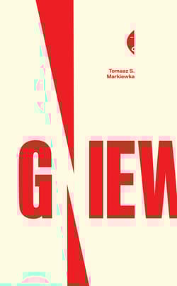 Gniew - Tomasz Markiewka