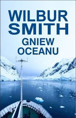 Gniew oceanu - Wilbur  Smith