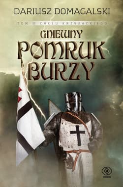 Gniewny pomruk burzy - ebook - Dariusz  Domagalski
