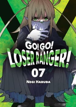 Go! Go! Loser Ranger!. Tom 7 - Negi Haruba