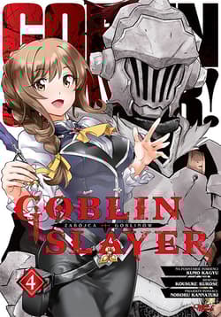 Goblin Slayer. Tom 4 - Kumo Kagyu, Kurose Kousuke
