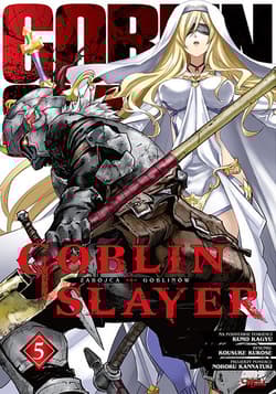 Goblin Slayer. Tom 5 - Kumo Kagyu, Kurose Kousuke