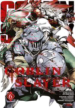 Goblin Slayer. Tom 6 - Kumo Kagyu, Kurose Kousuke