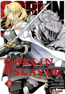 Goblin Slayer. Tom 9 - Kumo Kagyu, Kurose Kousuke