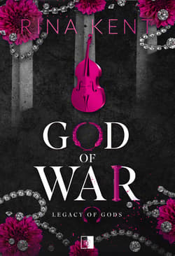 God of War. Legacy of Gods. Tom 6 - Rina Kent