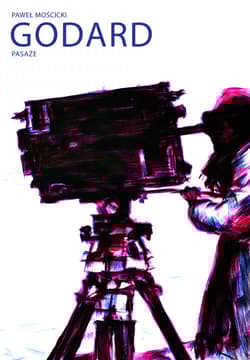 Godard Pasaże - Paweł Mościcki