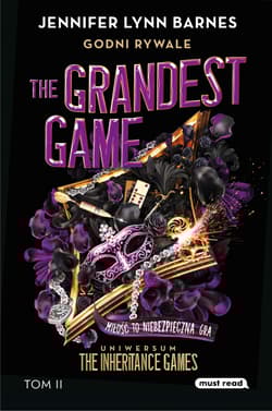 Godni rywale. The Grandest Game. Tom 2 - Jennifer Lynn Barnes