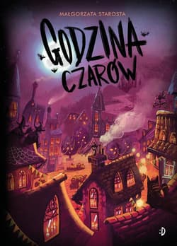 Godzina czarów - Małgorzata  Starosta