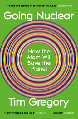 Going Nuclear - Tim Gregory